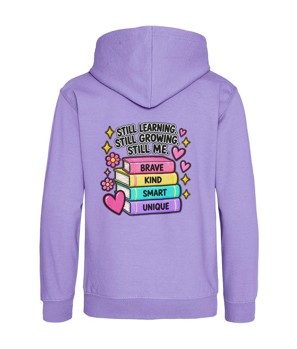 Still Learning, Still Growing, Still Me – Girls Hoodie