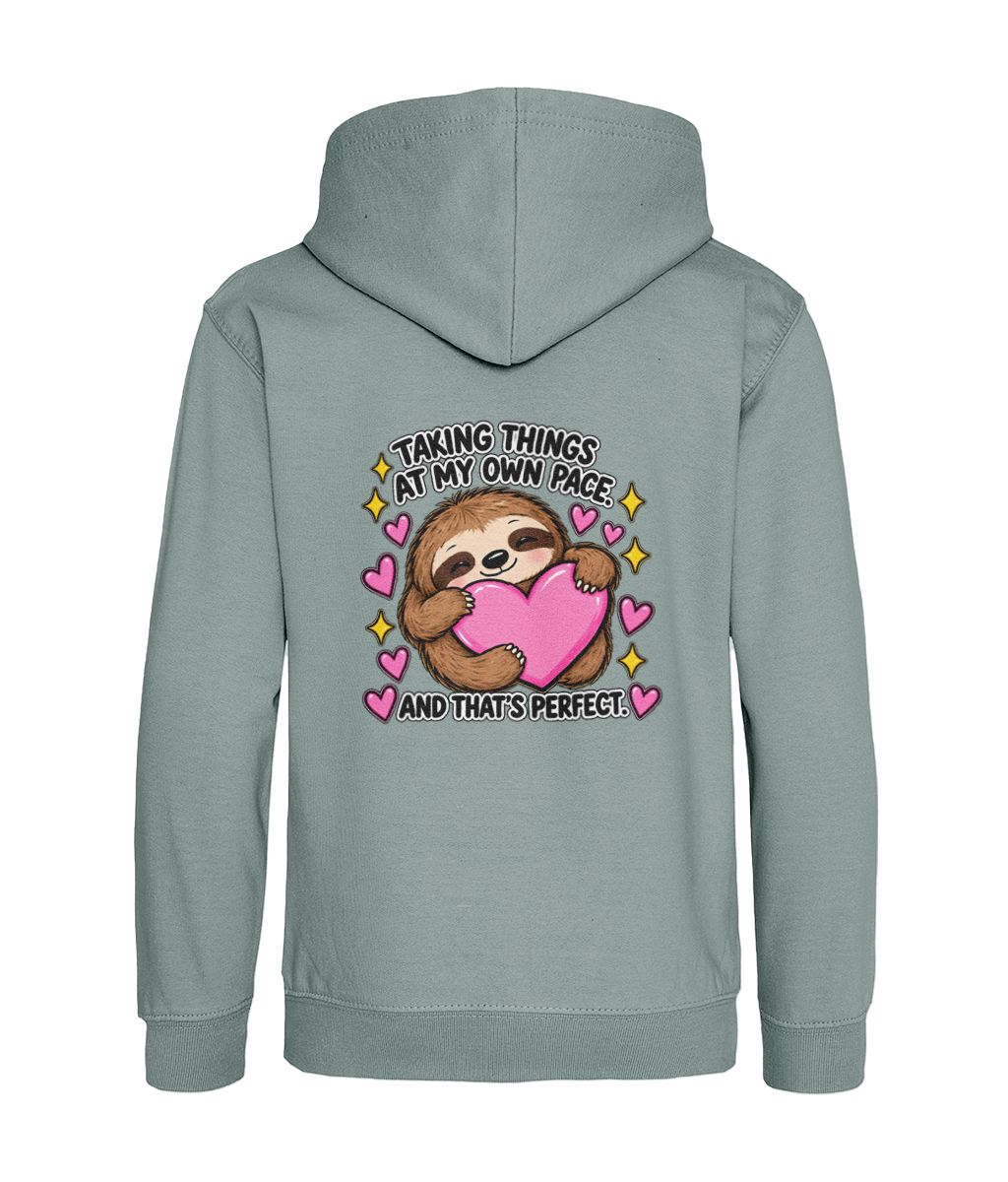 Taking Things at My Own Pace, and That’s Perfect – Girls Hoodie