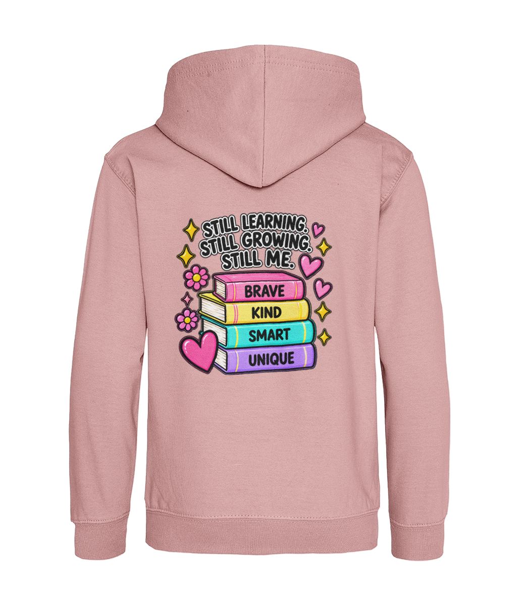 Still Learning, Still Growing, Still Me – Girls Hoodie