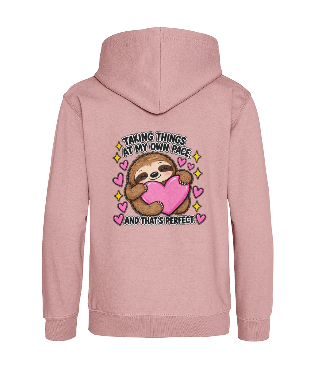 Taking Things at My Own Pace, and That’s Perfect – Girls Hoodie