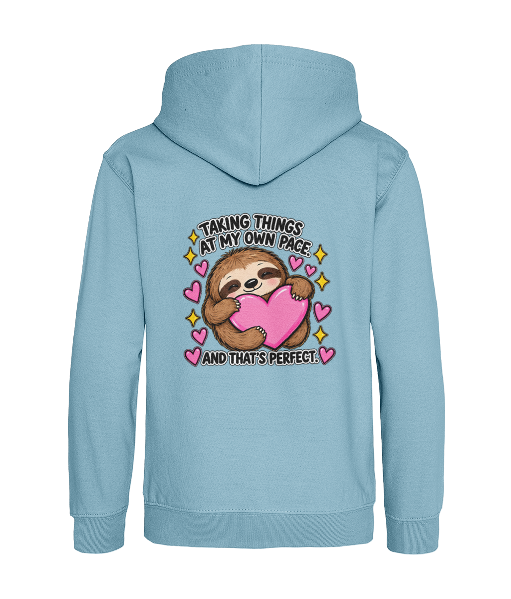 Taking Things at My Own Pace, and That’s Perfect – Girls Hoodie