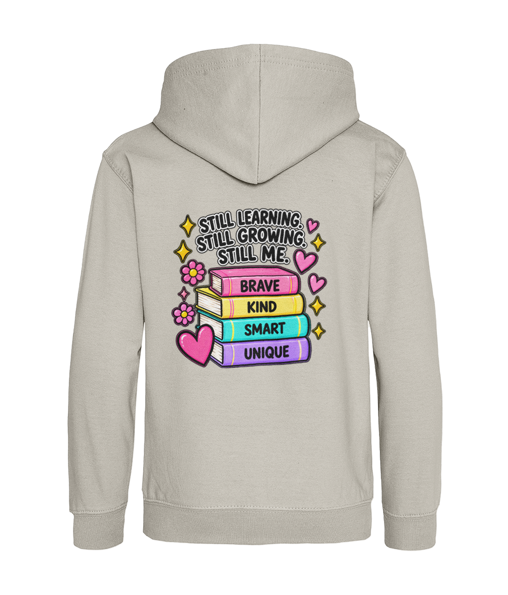 Still Learning, Still Growing, Still Me – Girls Hoodie
