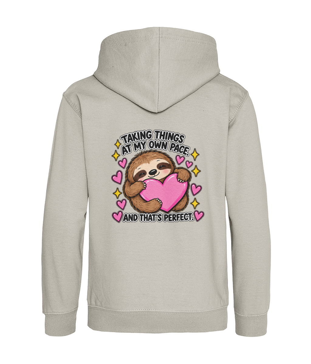 Taking Things at My Own Pace, and That’s Perfect – Girls Hoodie