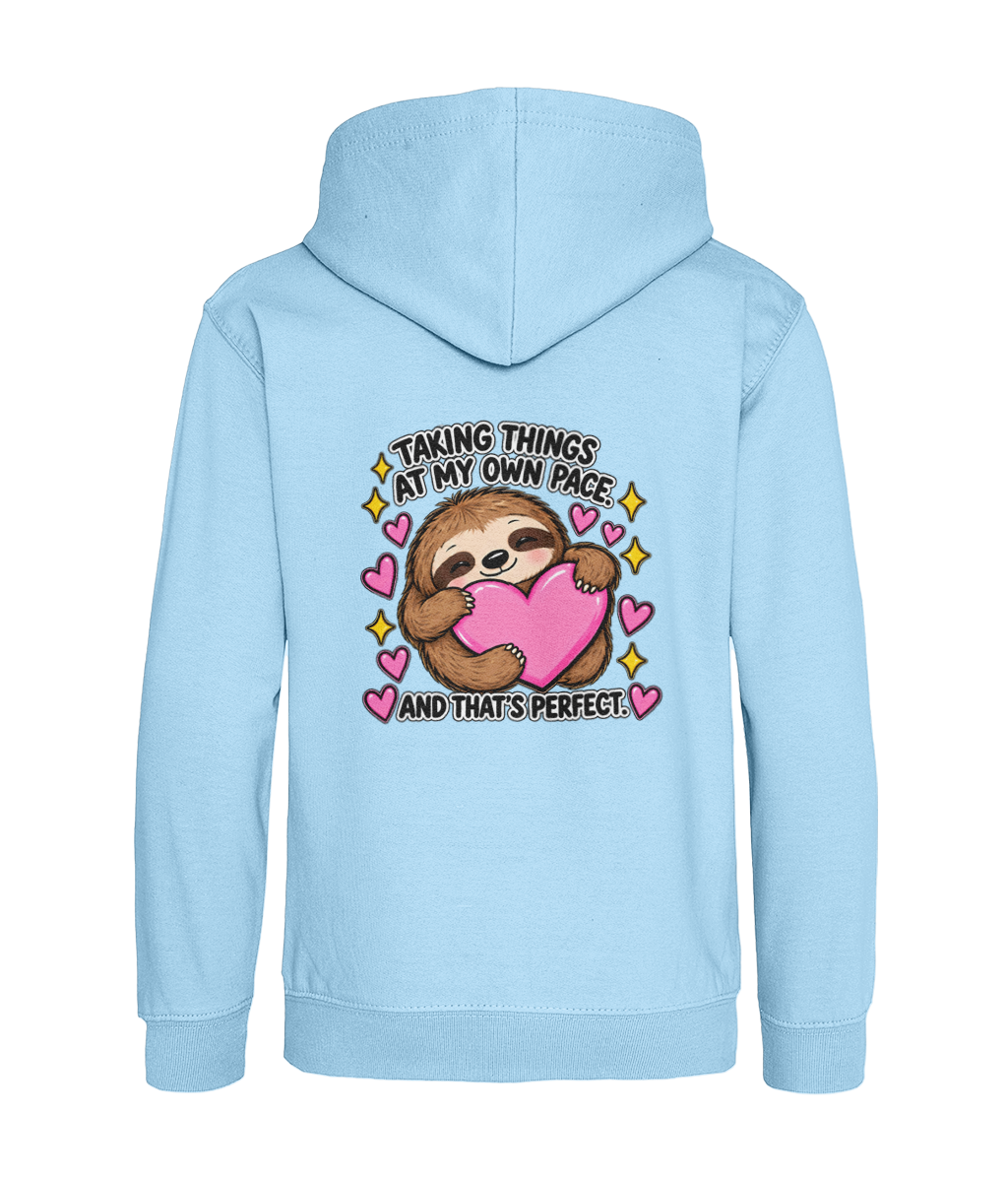 Taking Things at My Own Pace, and That’s Perfect – Girls Hoodie