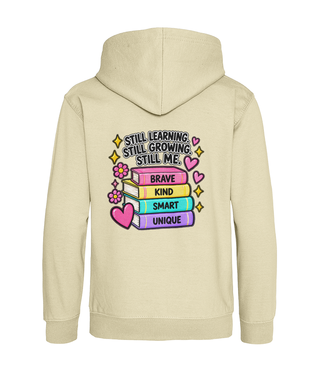 Still Learning, Still Growing, Still Me – Girls Hoodie