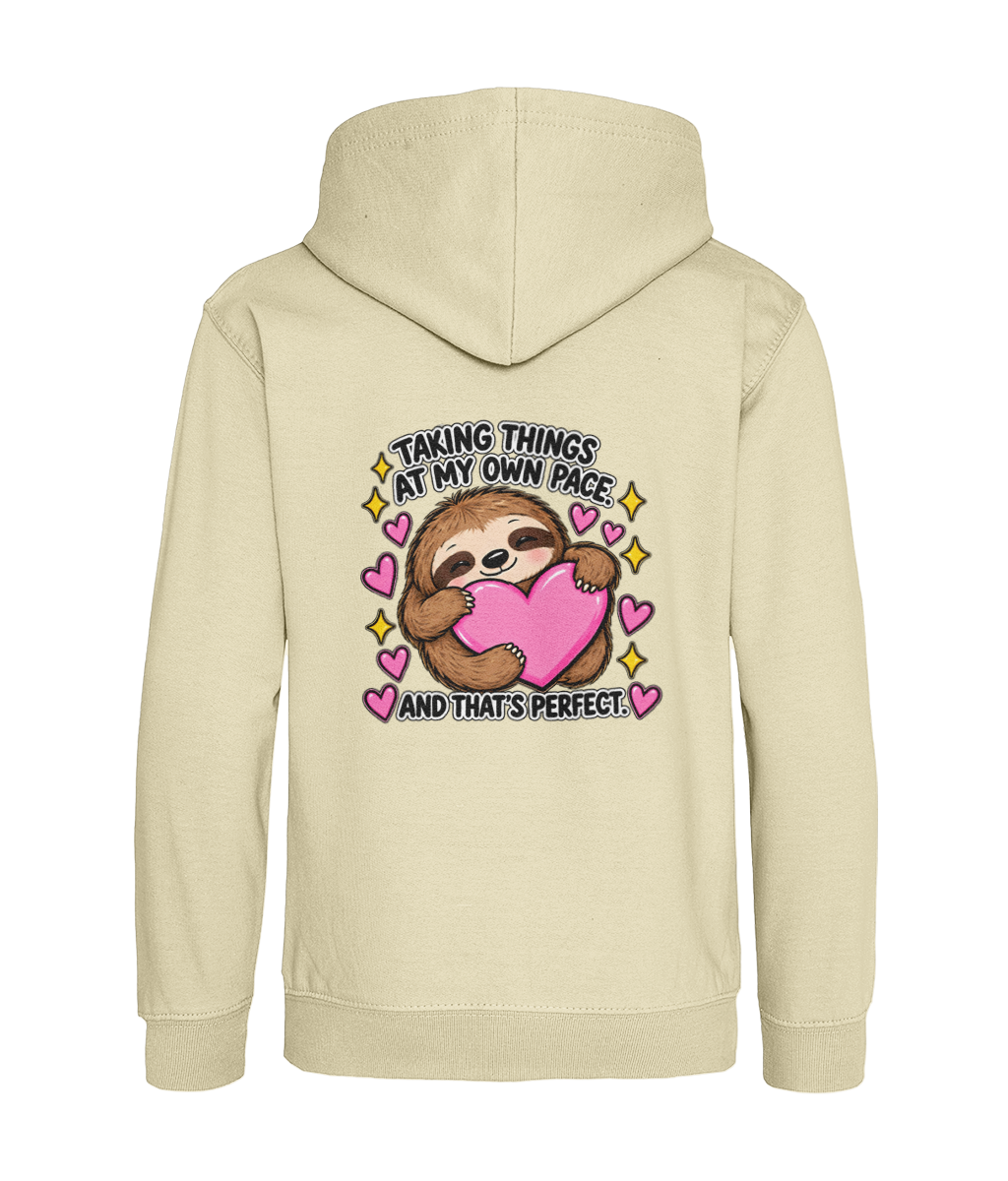 Taking Things at My Own Pace, and That’s Perfect – Girls Hoodie